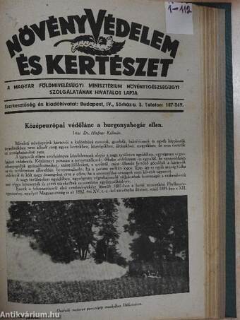 Kertészet 1943. január-december/Növényvédelem 1943. január-december/Kertészet 1944. január-június/Növényvédelem 1944. január-június/Növényvédelem és Kertészet 1947. november-december/Növényvédelem és Kertészet 1948. (nem teljes évfolyam)