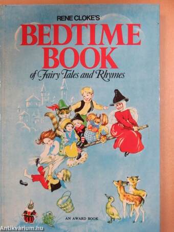 Rene Cloke's Bedtime Book of Fairytales and Rhymes