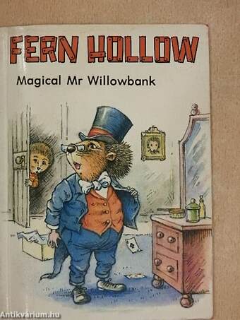 Magical Mr. Willowbank