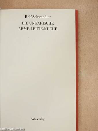 Die ungarische Arme-Leute-Küche