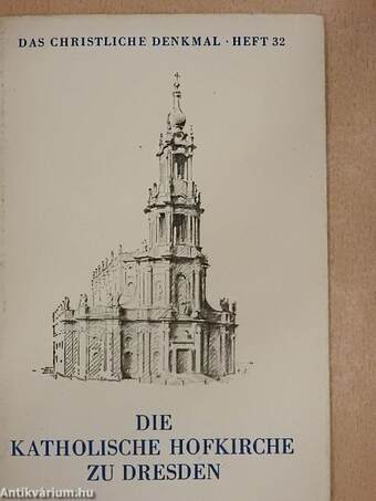 Die katholische Hofkirche zu Dresden