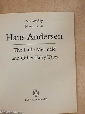 The Little Mermaid and Other Fairy Tales