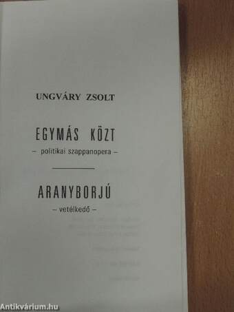 Egymás közt/Aranyborjú