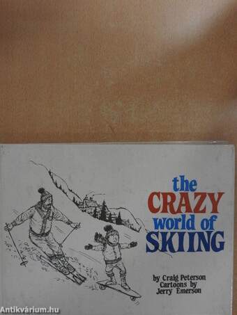 The Crazy World of Skiing