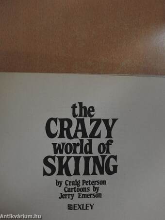 The Crazy World of Skiing