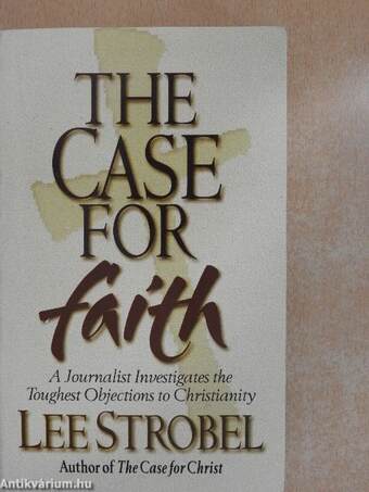 The Case for Faith