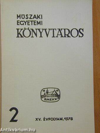 Műszaki egyetemi könyvtáros 1978/2.