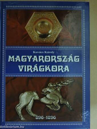 Magyarország virágkora