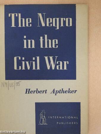 The Negro in the Civil War