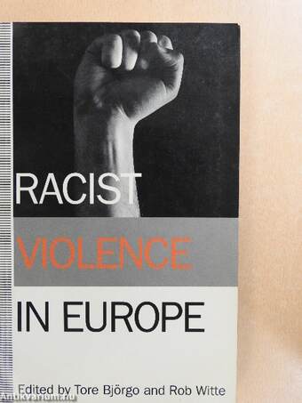 Racist Violence in Europe