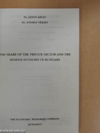 The share of the private sector and the hidden economy in Hungary