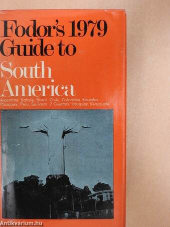 Fodor's South America 1979