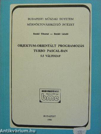 Objektum-orientált programozás Turbo Pascal-ban