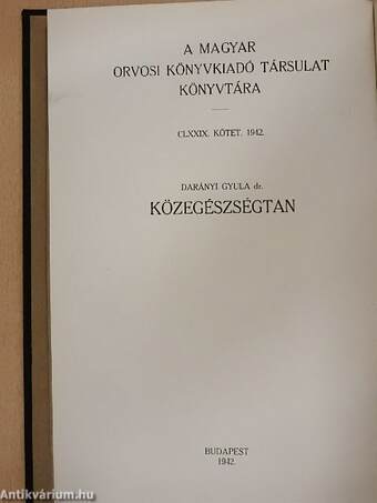 Közegészségtan I-IV.