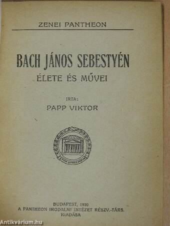 Bach János Sebestyén élete és művei