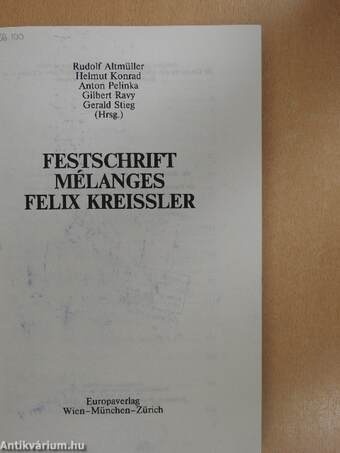 Festschrift Mélanges Felix Kreissler