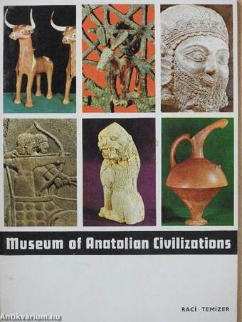 Museum of Anatolian Civilizations