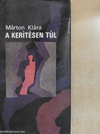 A kerítésen túl