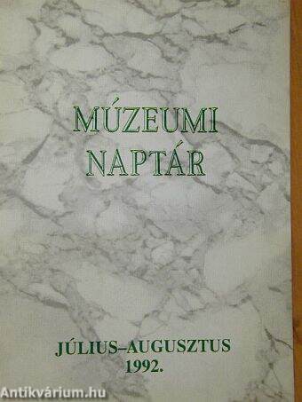 Múzeumi naptár 1992. július-augusztus