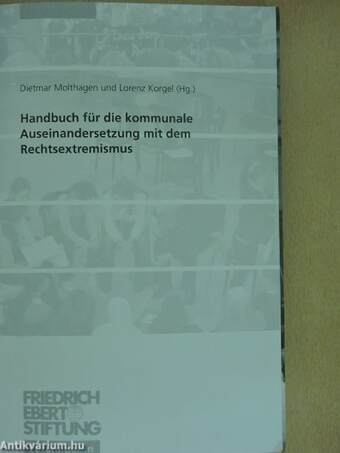 Handbuch für die kommunale Auseinandersetzung mit dem Rechtsextremismus