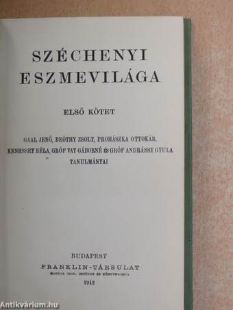 Széchenyi eszmevilága I.