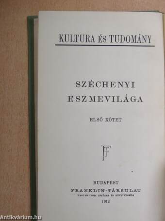 Széchenyi eszmevilága I.