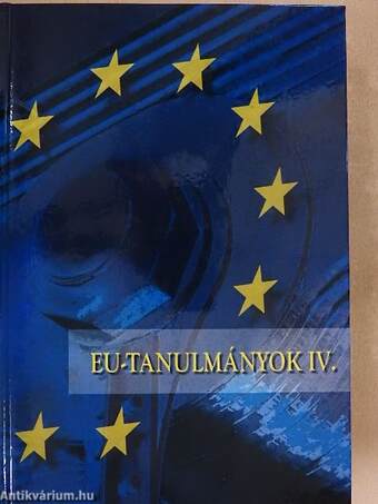 EU-tanulmányok IV.