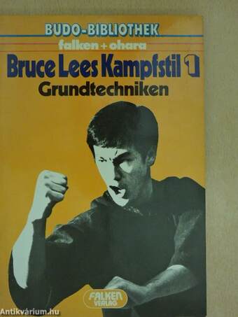 Bruce Lees Kampfstil 1.