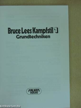 Bruce Lees Kampfstil 1.