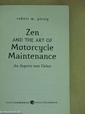 Zen and the Art of Motorcycle Maintenance