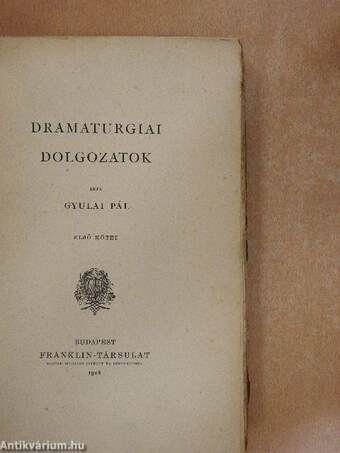 Dramaturgiai dolgozatok I-II.