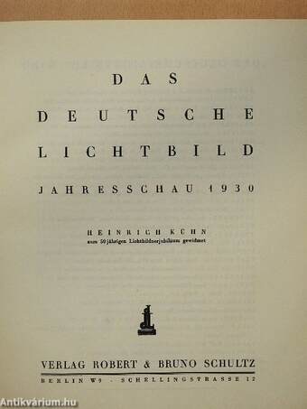 Das Deutsche Lichtbild 1930.