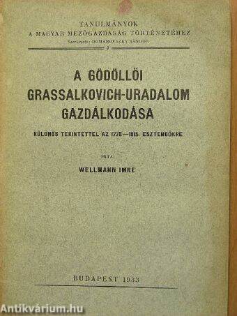 A gödöllői Grassalkovich-uradalom gazdálkodása