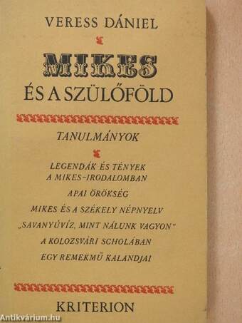 Mikes és a szülőföld (dedikált példány)