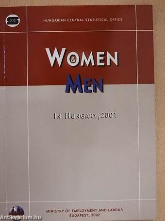 Women & Men in Hungary, 2001