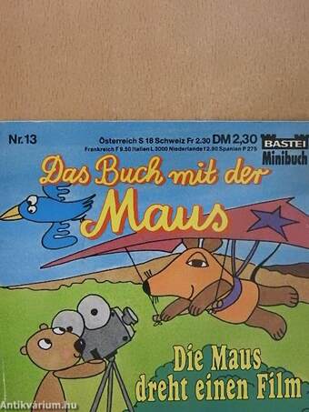 Die Maus dreht einen Film