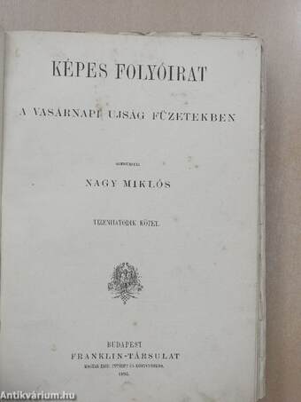 Képes Folyóirat 1894. (nem teljes évfolyam) (rossz állapotú)