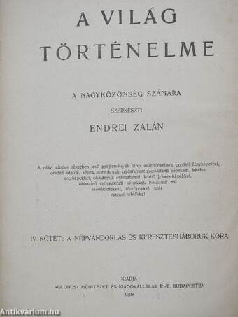 A népvándorlás és keresztes háboruk kora (rossz állapotú)