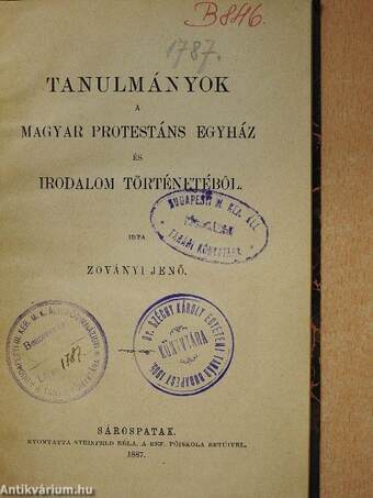 Tanulmányok a magyar protestáns egyház és irodalom történetéből