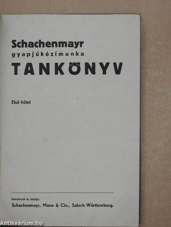 Schachenmayr gyapjúkézimunka tankönyv I. (töredék) (rossz állapotú)