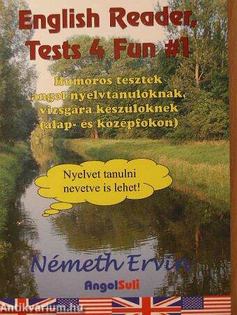 English Reader, Tests 4 Fun #1