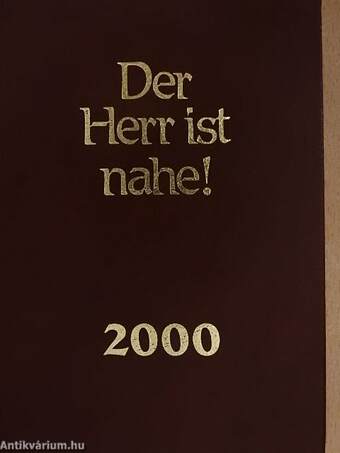 Der Herr ist nahe! 2000