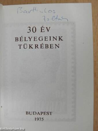 30 év bélyegeink tükrében (minikönyv)