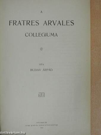 A fratres Arvales collegiuma