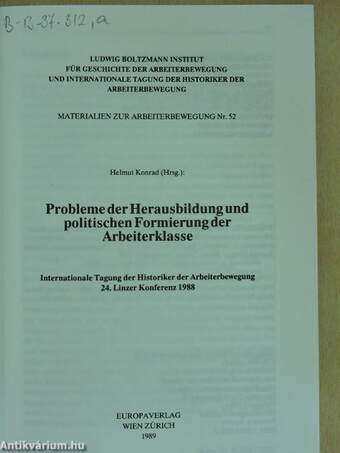 Probleme der Herausbildung und politischen Formierung der Arbeiterklasse