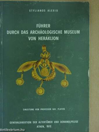 Führer Durch das Archäologische Museum von Heraklion