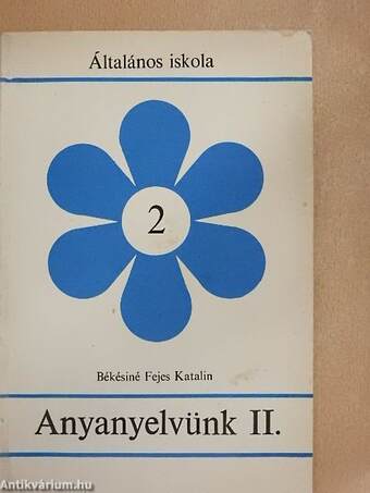 Anyanyelvünk II.