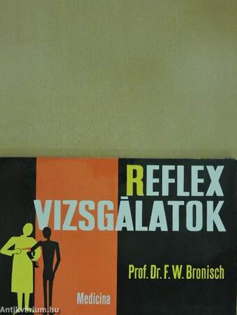 Reflexvizsgálatok