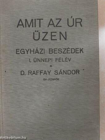 Amit az úr üzen I-II.