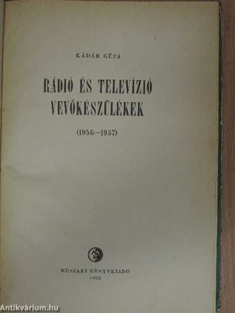 Rádió és televízió vevőkészülékek 1956-1957